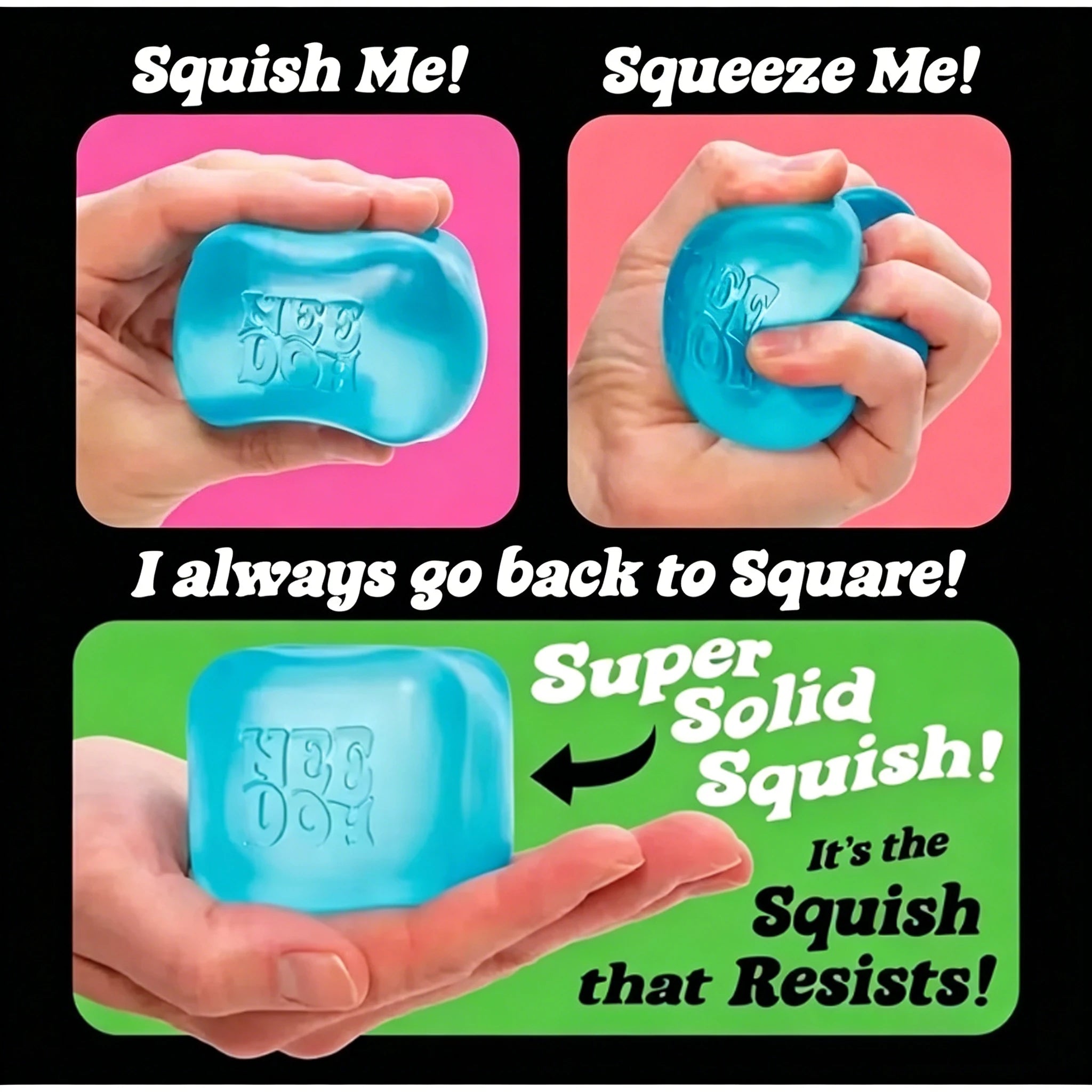 NeeDoh Cube Series